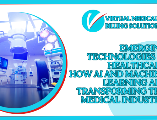 Emerging Technologies in Healthcare: How AI and Machine Learning Are Transforming the Medical Industry